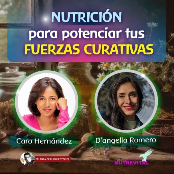 NUTRICIÓN PARA POTENCIAR LAS FUERZAS CURATIVAS