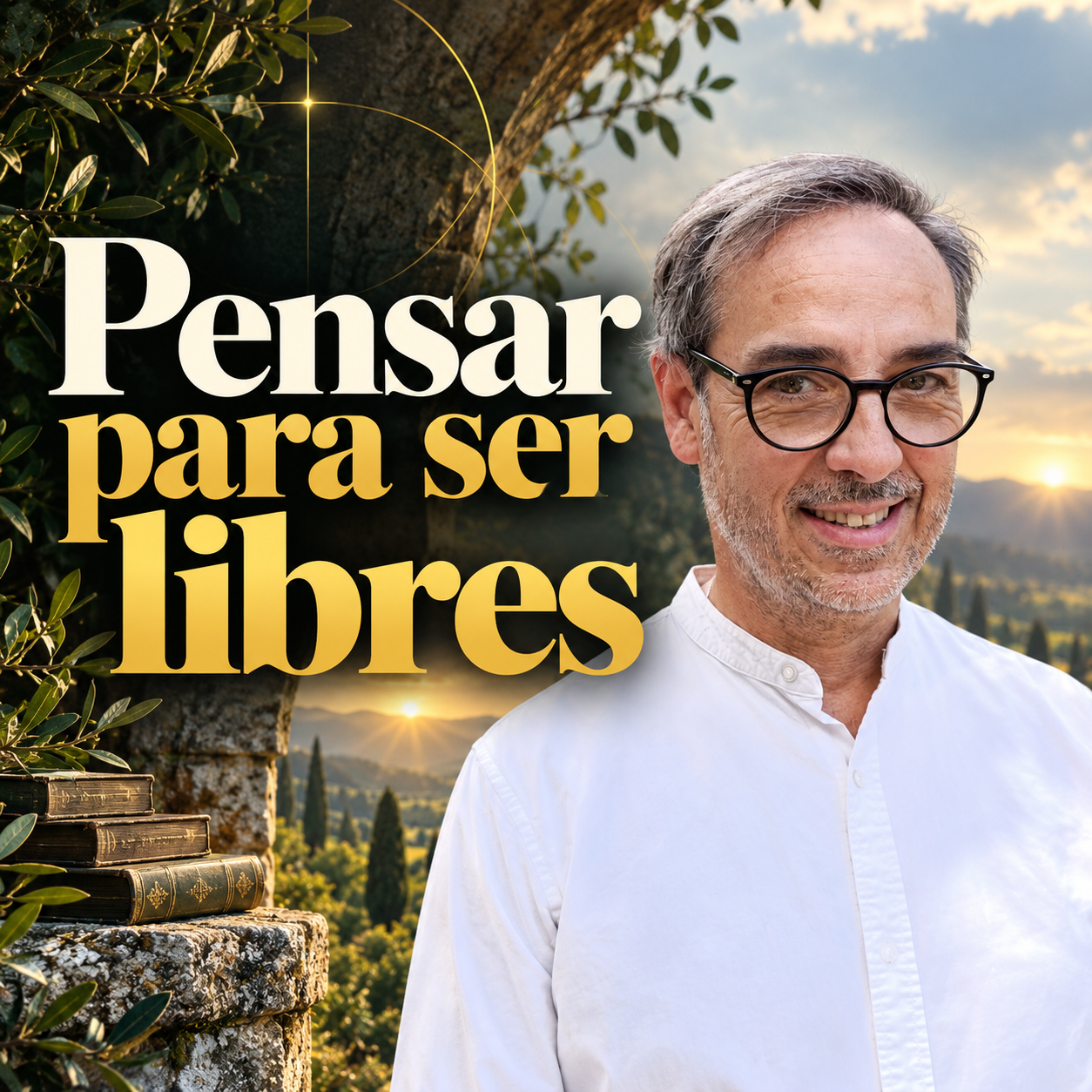PENSAR PARA SER LIBRES